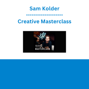 Sam Kolder - Creative Masterclass