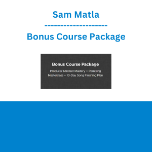 Sam Matla - Bonus Course Package