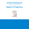 Sandra Asanjarani - Sepsis in Pregnancy