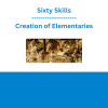 Sixty Skills - Creation of Elementaries