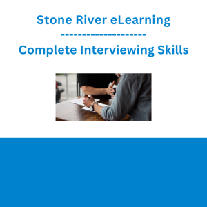 Stone River eLearning - Complete Interviewing Skills