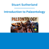 Stuart Sutherland - Introduction to Paleontology
