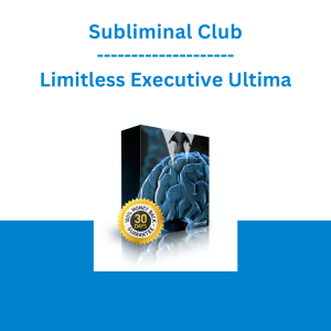 Subliminal Club - Limitless Executive Ultima: Maximize Your Learning and Productivity, Complete Any Task Subliminal