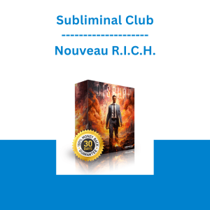 Subliminal Club - Nouveau R.I.C.H.: Embrace Market Disruption and Transformation to Maximize Wealth