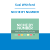 Suzi Whitford - NICHE BY NUMBER