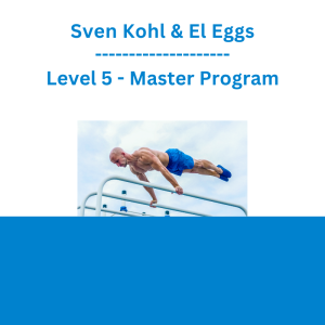 Sven Kohl & El Eggs - Level 5 - Master Program