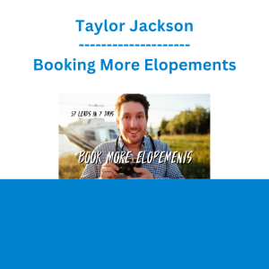 Taylor Jackson - Booking More Elopements