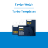 Taylor Welch - Turbo Templates