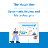 The Match Guy - Systematic Review and Meta-Analysis