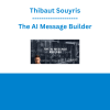 Thibaut Souyris - The AI Message Builder