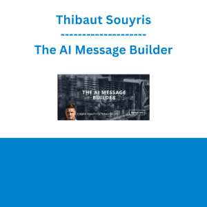 Thibaut Souyris - The AI Message Builder