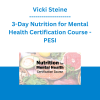 Vicki Steine - 3-Day Nutrition for Mental Health Certification Course - PESI