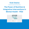 Vicki Steine - The Power of Nutrition & Integrative Interventions in Mental Health - PESI