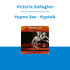 Victoria Gallagher - Hypno Sex - Hyptalk