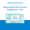 Victoria Grinman - Mastering the Art of Parent Engagement: Empower Parents to Be the Change Agent in Their Child's Treatment - PESI