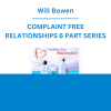 Will Bowen - COMPLAINT FREE RELATIONSHIPS 6 PART SERIES