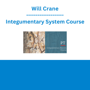 Will Crane - Integumentary System Course