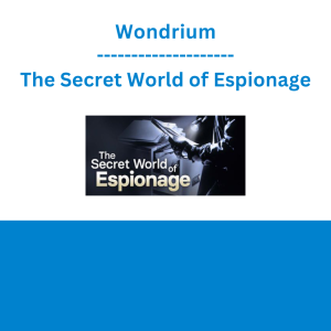 Wondrium - The Secret World of Espionage