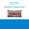 Wondrium - This Day in History: April