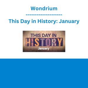 Wondrium - This Day in History: January
