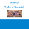 Wondrium - This Day in History: July