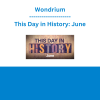 Wondrium - This Day in History: June