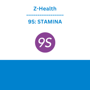 Z-Health - 9S: STAMINA