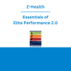 Z-Health - Essentials of Elite Performance 2.0