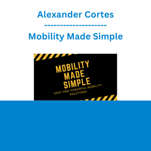 Alexander Cortes - Mobility Made Simple