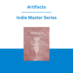Artifacts - Indie Master Series