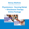 Benoy Mathew - Physiotutors - Running Rehab + Shockwave Therapy Online Package