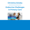 Christina Dzioba - Endocrine Challenges in Primary Care