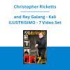 Christopher Ricketts and Rey Galang - Kali ILUSTRISIMO - 7 Video Set
