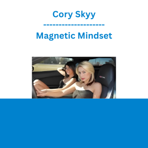 Cory Skyy - Magnetic Mindset