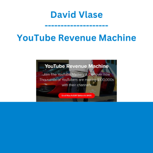 David Vlas - YouTube Revenue Machine