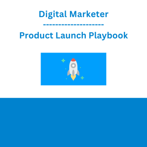 Digital Marketer - Product Launch Playbook