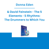 Donna Eden & David Feinstein - The 5 Elements - 5 Rhythms: The Drummers to Which You