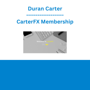 Duran Carter - CarterFX Membership