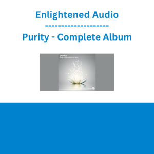 Enlightened Audio - Purity - Complete Album