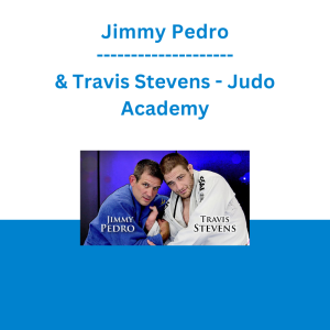 Jimmy Pedro & Travis Stevens - Judo Academy