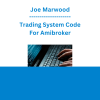 Joe Marwood - Trading System Code For Amibroker