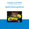 Katelyn and Phill - Wallet Opening Words