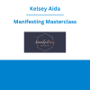 Kelsey Aida - Manifesting Masterclass