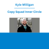 Kyle Milligan - Copy Squad Inner Circle