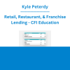 Kyle Peterdy - Retail, Restaurant, & Franchise Lending - CFI Education