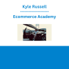 Kyle Russell - Ecommerce Academy