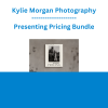 Kylie Morgan Photography - Presenting Pricing Bundle