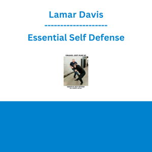 Lamar Davis - Essential Self Defense