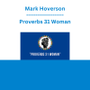 Mark Hoverson - Proverbs 31 Woman
