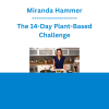 Miranda Hammer - The 14-Day Plant-Based Challenge